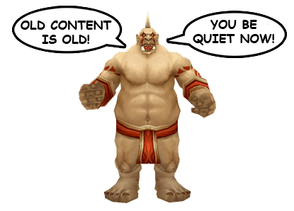 No, I am never going to get tired of this Ogre.